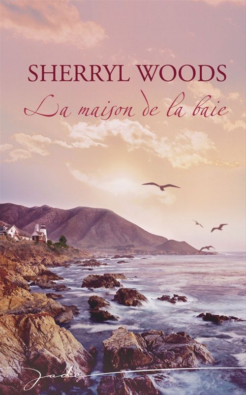 ebook cover of La maison de la baie, by Sherryl Woods