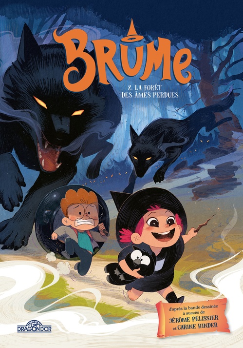 Couverture ebook de Brume - Tome 2 La Forêt des âmes perdues, de Glenat, Carine Hinder, Jérôme Pélissier