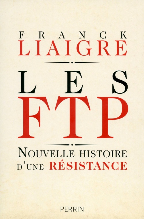 ebook cover of Les FTP, by Franck Liaigre