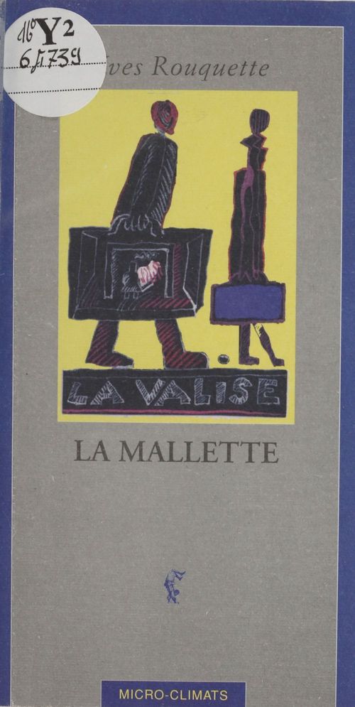 Couverture ebook de La Malette, de Yves Rouquette
