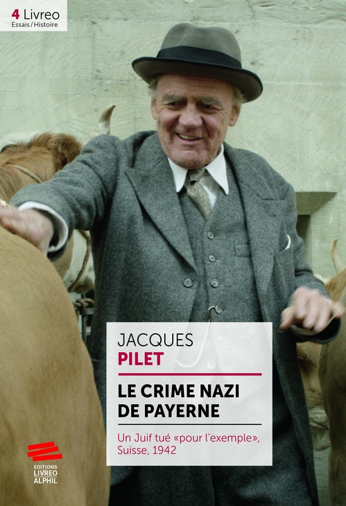 ebook cover of Le crime nazi de Payerne, by Jacques Pilet