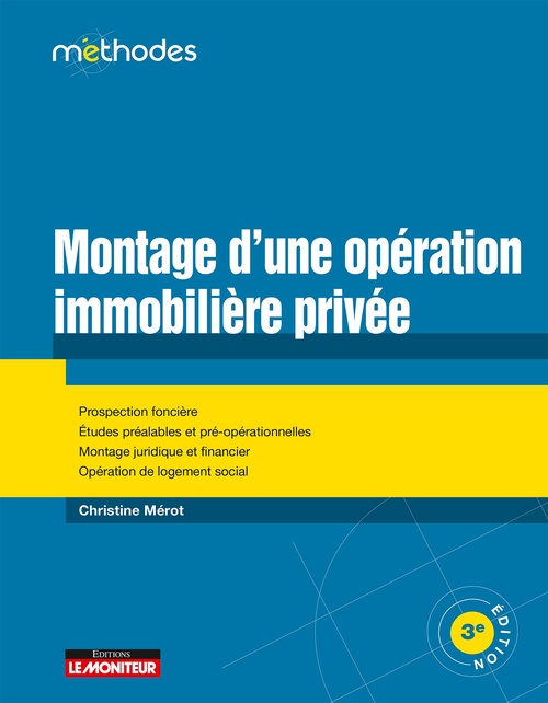 ebook cover of Montage d'une opération immobilière privée, by Christine Mérot