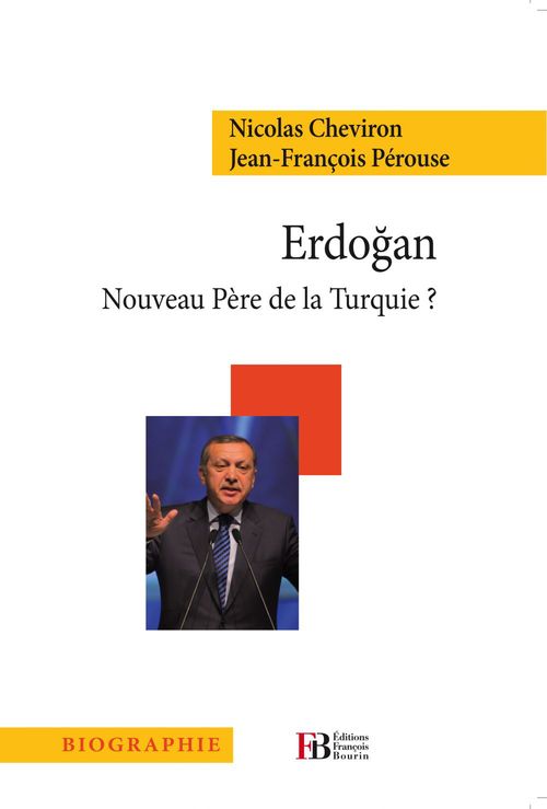 ebook cover of Erdogan, by Nicolas Cheviron, Jean-François Pérouse