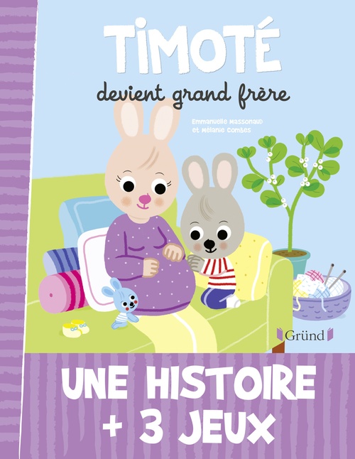 ebook cover of Timoté devient grand frère, by Emmanuelle Massonaud, Mélanie Combes
