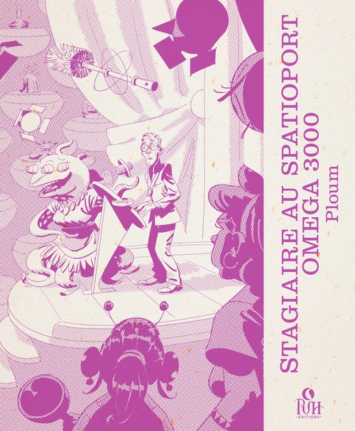 Couverture ebook de Stagiaire au spatioport Omega 3000 et autres joyeusetés que nous réserve le futur, de Ploum