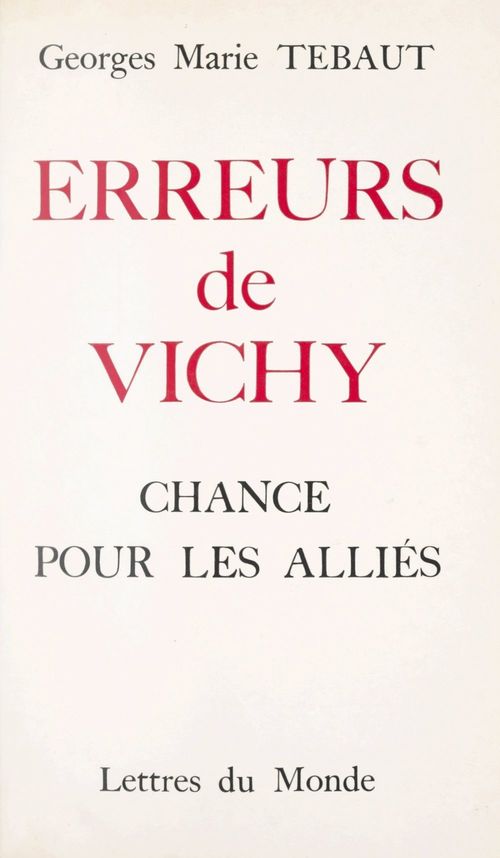 ebook cover of Erreurs de Vichy, by Georges Marie Tebaud