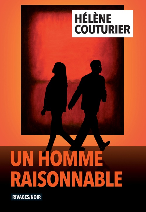 Couverture ebook de Un homme raisonnable, de Hélène Couturier