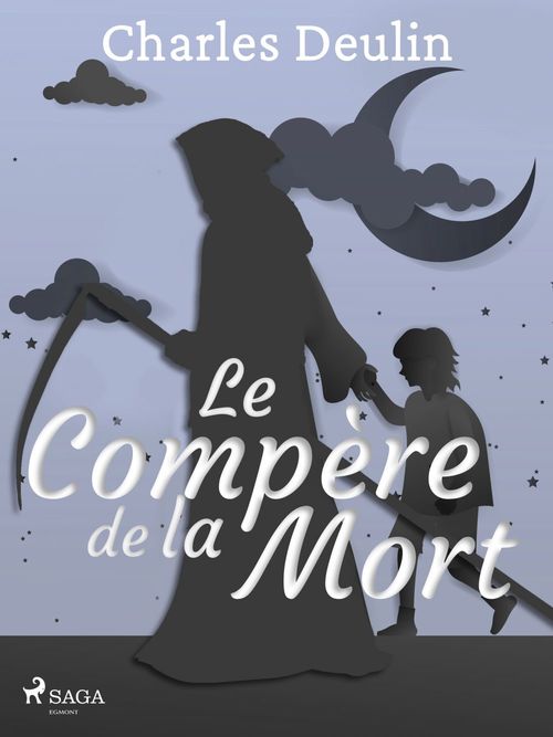 Couverture ebook de Le Compère de la Mort, de Charles Deulin