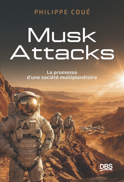 ebook cover of Musk Attacks, by Philippe Coué