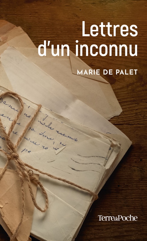 Couverture ebook de Lettres d'un inconnu, de Marie de Palet