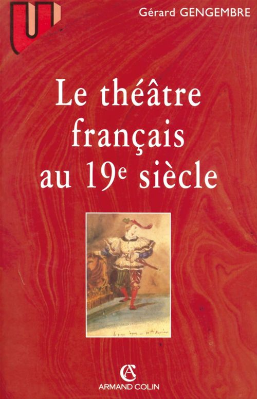 ebook cover of Le théâtre français au 19° siècle, by Gérard Gengembre