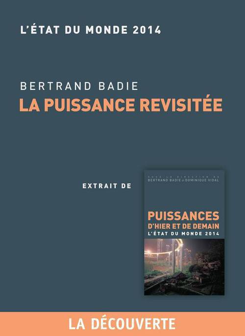 ebook cover of La puissance revisitée, by Bertrand Badie