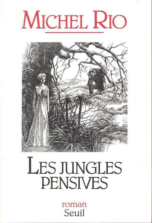 ebook cover of Les Jungles pensives, by Michel RIO
