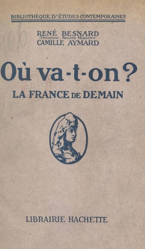 Couverture ebook de Où va-t-on ?, de Camille Aymard, Rene Besnard