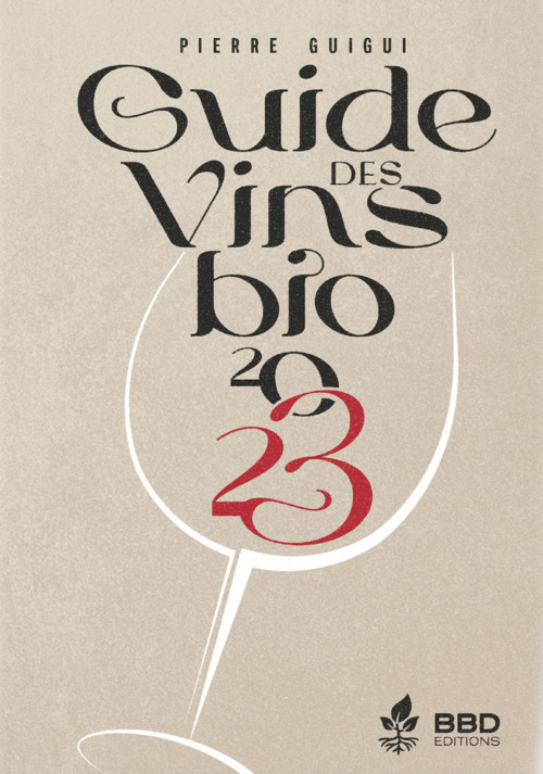 ebook cover of Guide des vins bio 2023, by Pierre Guigui