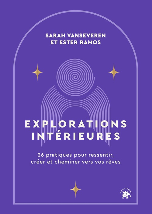 ebook cover of Explorations intérieures, by Sarah Vanseveren, Ester Ramos