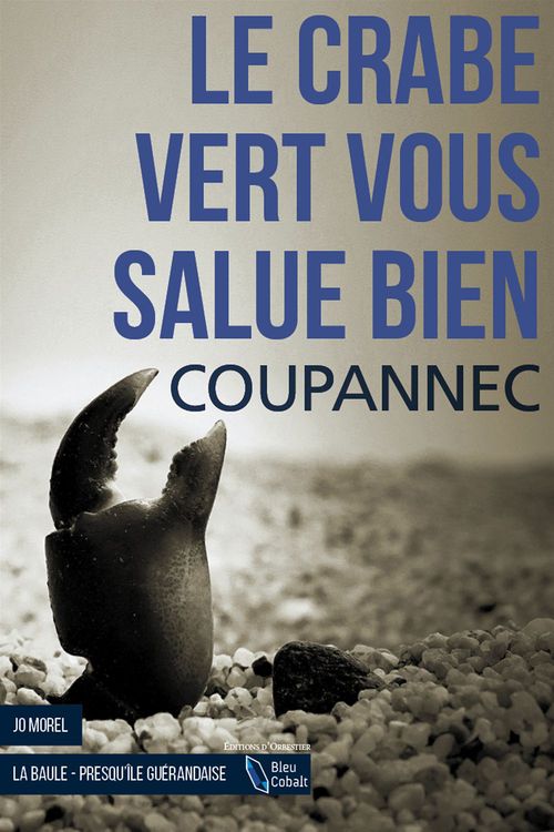 ebook cover of Le Crabe vert vous salue bien, by Roger Coupannec