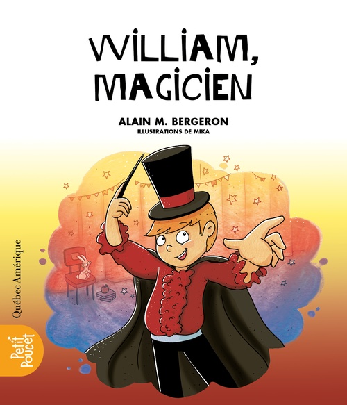 Couverture ebook de La classe de Madame Isabelle - William, Magicien, de Alain M. Bergeron