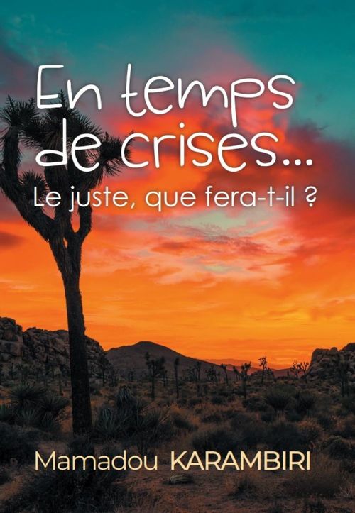 ebook cover of En temps de crises..., by Mamadou Karambiri