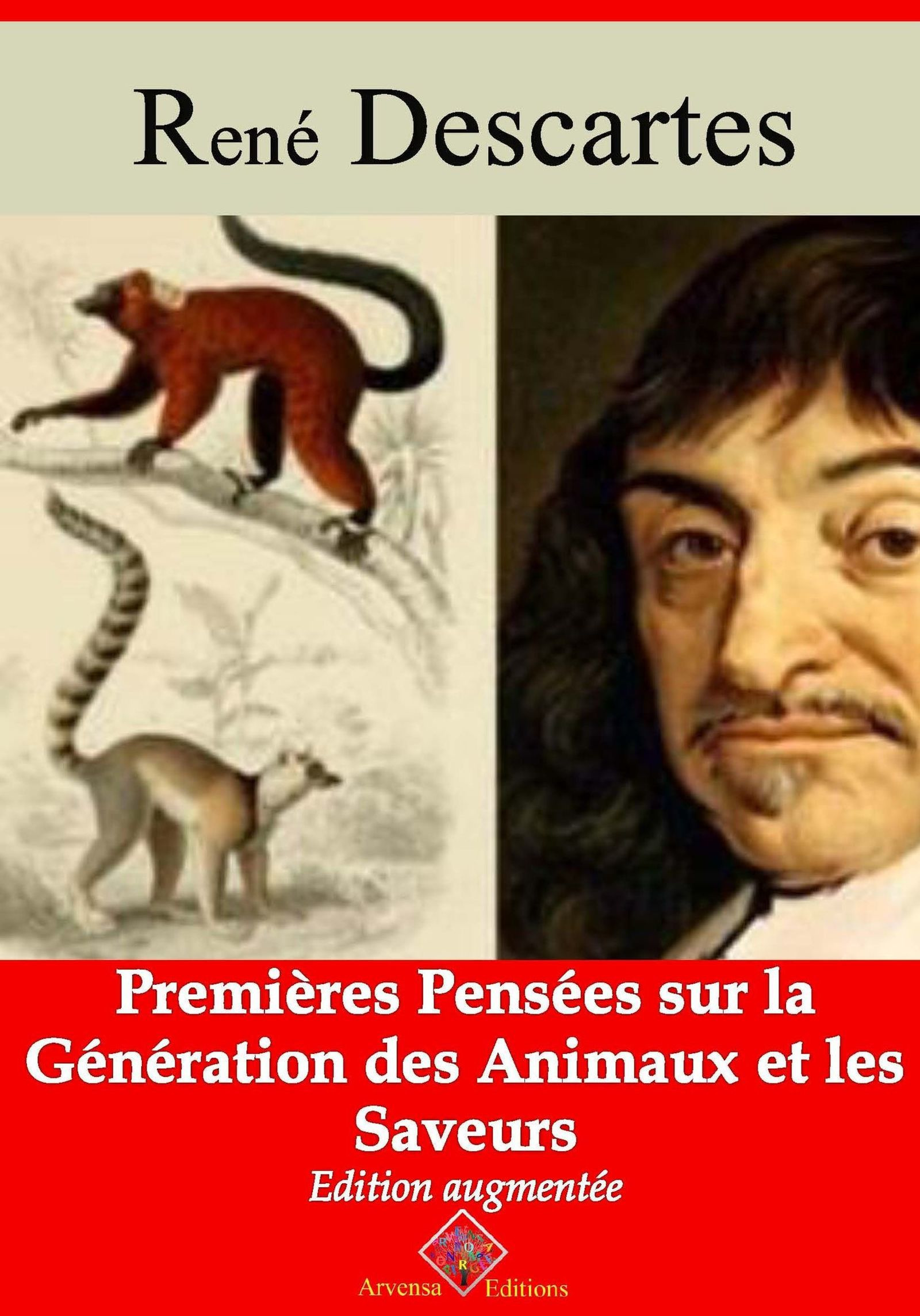 ebook cover of Premières pensées sur la génération des animaux et les saveurs - suivi d'annexes, by Rene Descartes