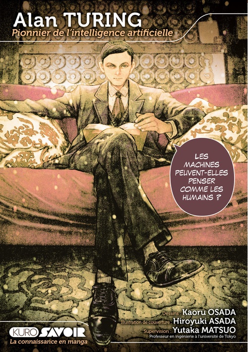 ebook cover of Alan Turing - Pionnier de l'intelligence artificielle, by Kaoru Osada, Yukata Matsuo