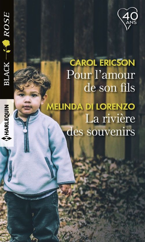 Couverture ebook de Pour l'amour de son fils - La rivière des souvenirs, de Melinda Di Lorenzo, Carol Ericson