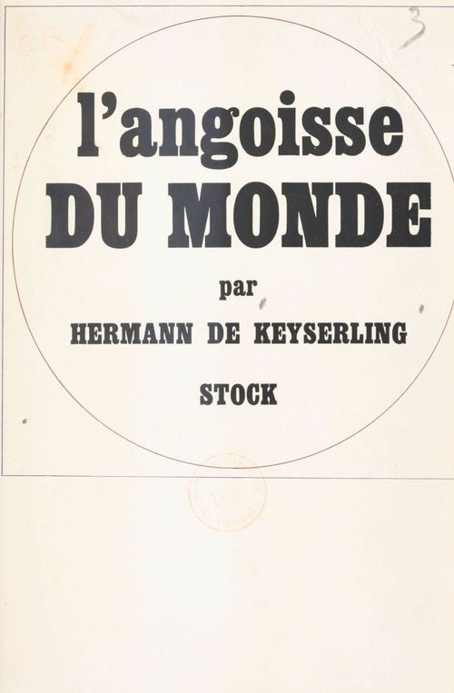 Couverture ebook de L'angoisse du monde, de Hermann De keyserling