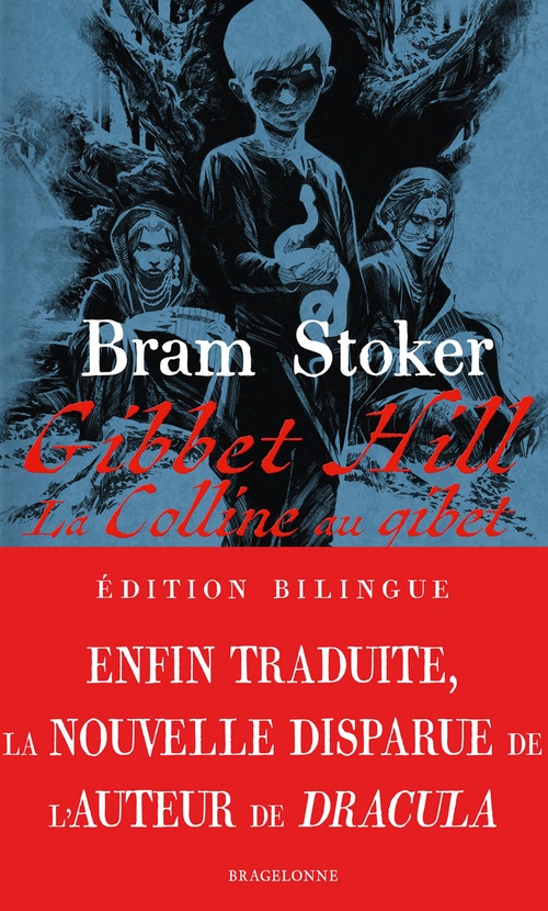 ebook cover of Gibbet Hill ou La Colline au gibet, by Bram Stoker