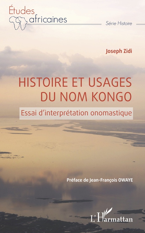 ebook cover of Histoire et usages du nom Kongo, by Joseph Zidi