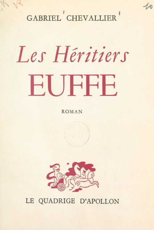 Couverture ebook de Les héritiers Euffe, de Gabriel Chevallier