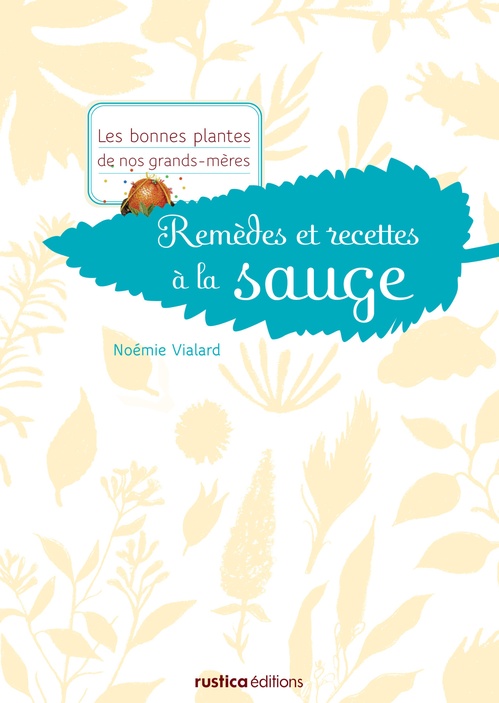 ebook cover of Remèdes et recettes à la sauge, by Noémie Vialard