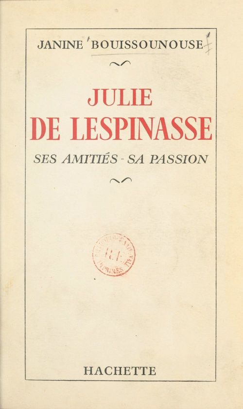 ebook cover of Julie de Lespinasse, by Janine Bouissounouse