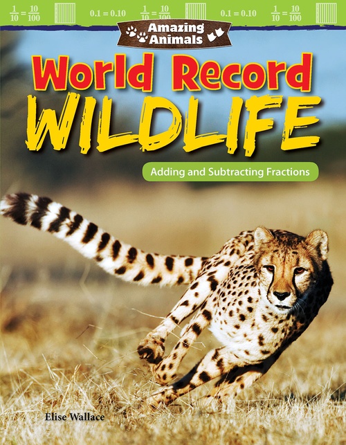 ebook cover of Amazing Animals: World Record Wildlife, by Elise Wallace