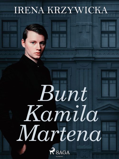 Couverture ebook de Bunt Kamila Martena, de Irena Krzywicka