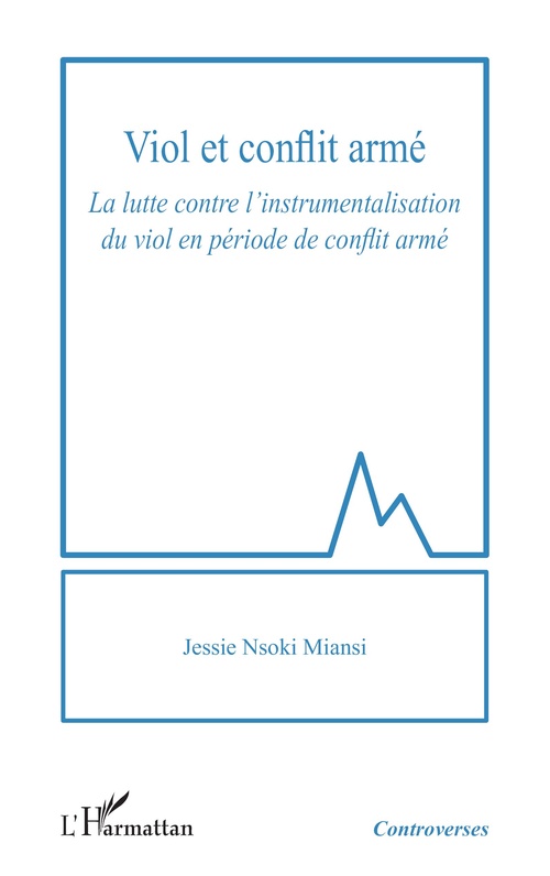 Couverture ebook de Viol et conflit armé, de Jessie Nsoki Miansi