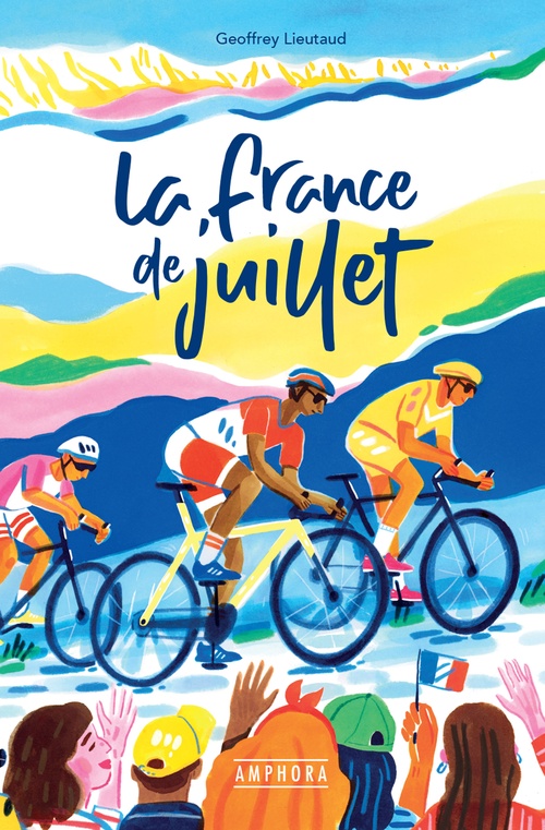 Couverture ebook de La France de juillet, de Geoffrey Lieutaud