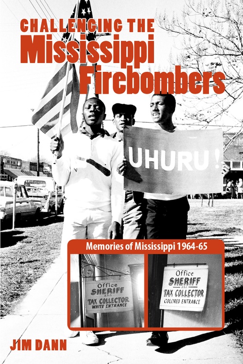 Couverture ebook de Challenging the Mississippi Firebombers, de Jim Dann