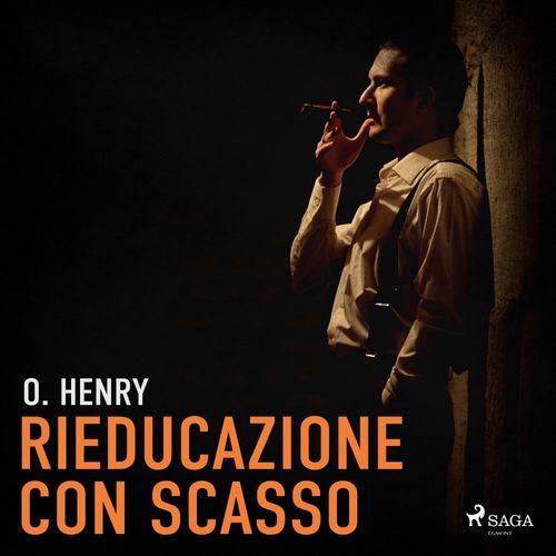 Couverture audiobook de Rieducazione con scasso , de O.henry