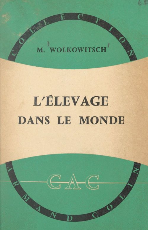 Couverture ebook de L'élevage dans le monde, de Maurice Wolkowitsch