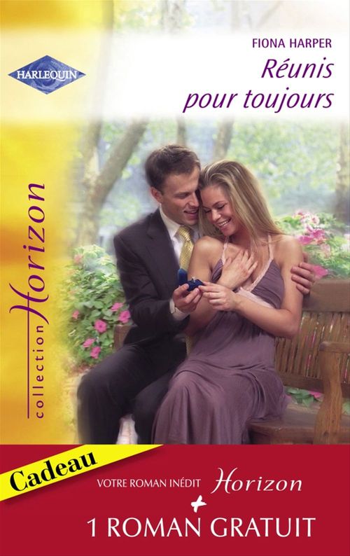 Couverture ebook de Réunis pour toujours - Un millionaire amoureux (Harlequin Horizon), de Fiona Harper, Karen Rose Smith