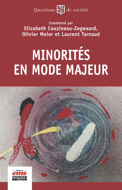 Couverture ebook de Minorités en mode majeur, de Elizabeth Couzineau-Zegwaard