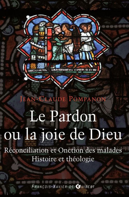 ebook cover of Le pardon ou la joie de Dieu, by Jean-claude Pompanon