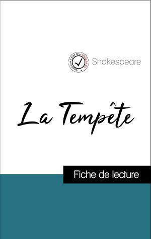 Couverture ebook de Analyse de l'oeuvre : La Tempête (résumé et fiche de lecture plébiscités par les enseignants sur fichedelecture.fr), de Shakespeare
