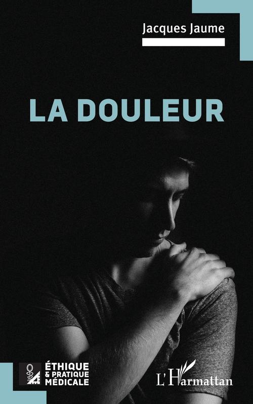 ebook cover of La douleur, by Jacques Jaume