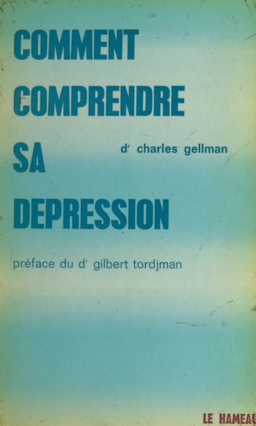 Couverture ebook de Comment comprendre sa dépression, de Charles Gellman