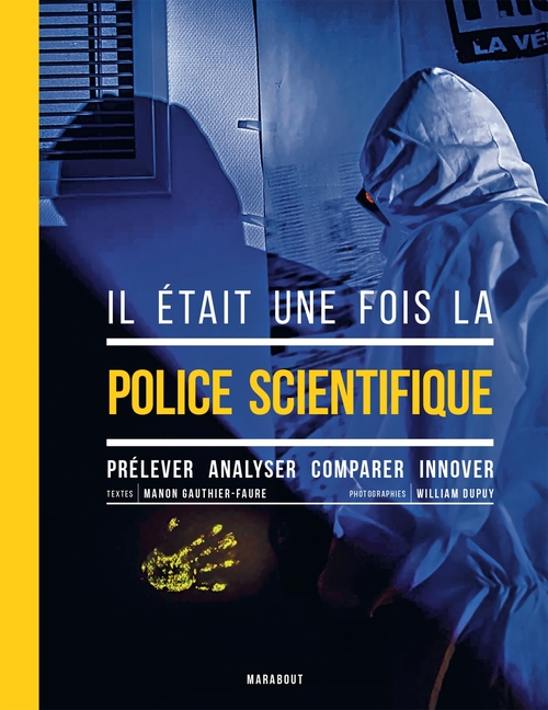 ebook cover of Il était une fois la police scientifique, by Manon Gauthier-Faure