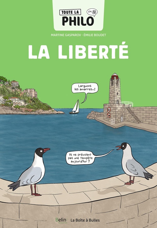 ebook cover of Toute la philo en BD - La liberté, by Emile Boudet, Martine Gasparov