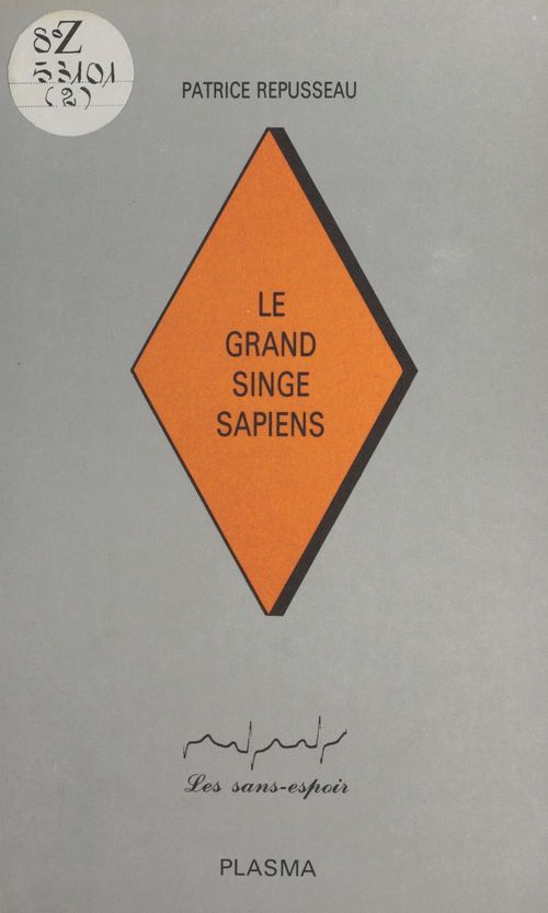 Couverture ebook de Le grand singe sapiens, de Patrice Repusseau