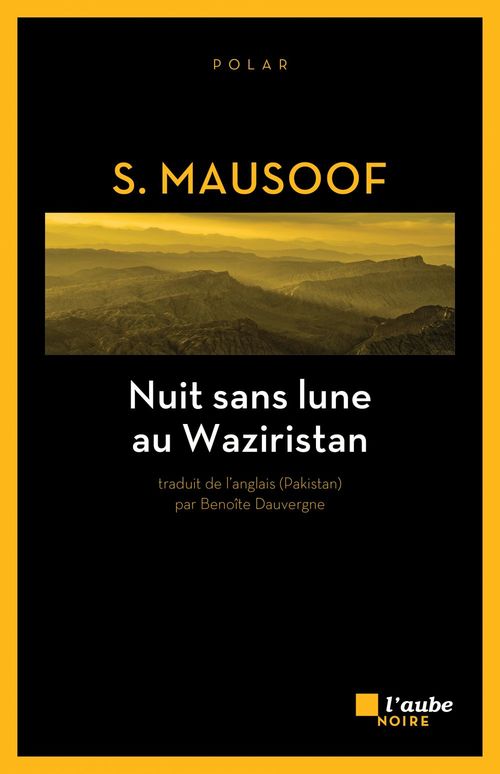 ebook cover of Nuit sans lune au Waziristan, by S. Mausoof
