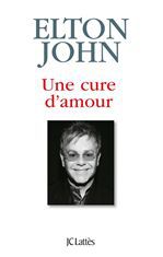 ebook cover of Une cure d'amour, by Elton John